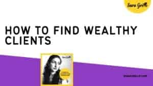 In this blog we discuss how to find wealthy clients using LinkedIn, Facebook, and other strategies.