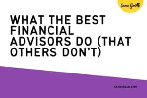 In this blog we are going to discuss what the best financial advisors do and how you can become on of them!