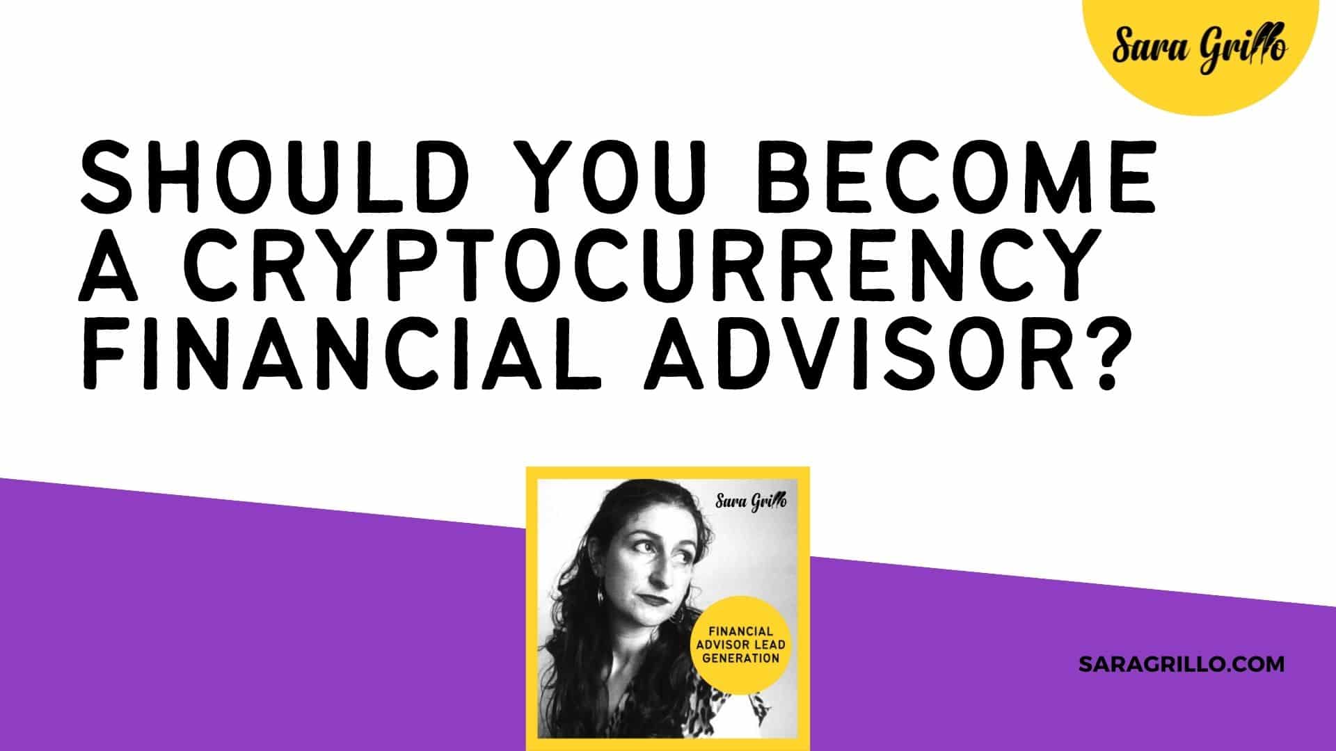 In this blog I am going to talk about the question of whether or not wealth managers should expand their practice offerings and possibly become a cryptocurrency financial advisor.