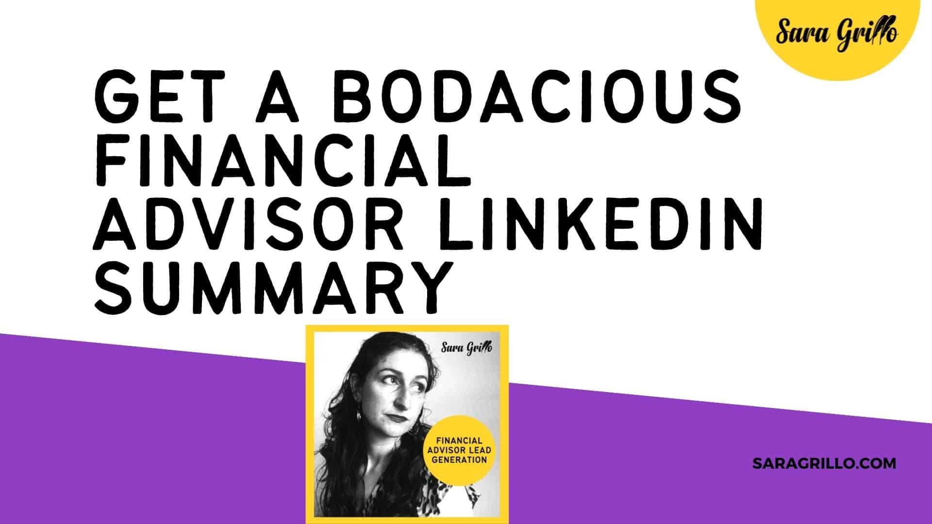 bodacious-financial-advisor-linkedin-summary-examples