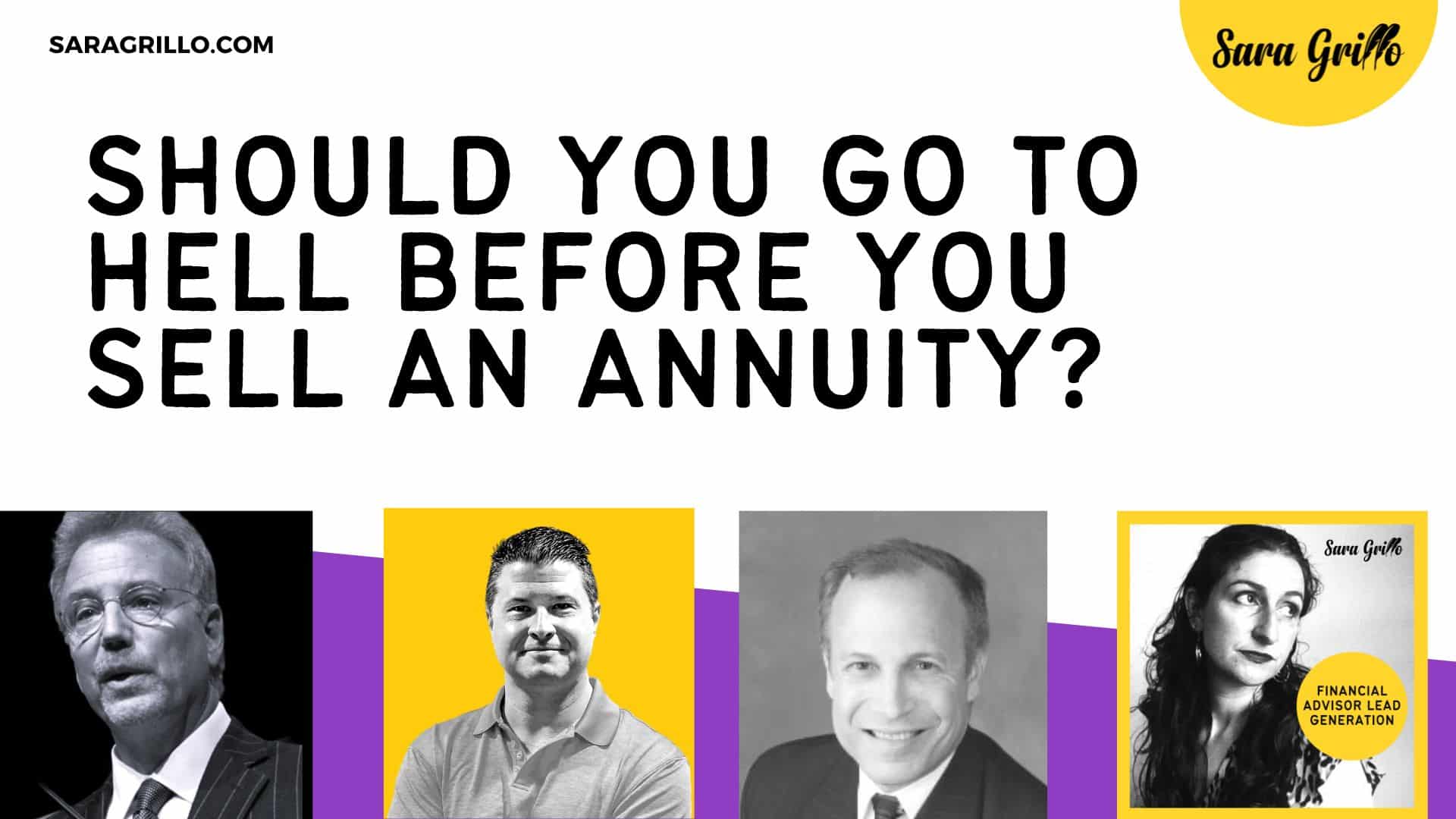 This podcast is a lively debate about selling annuities.