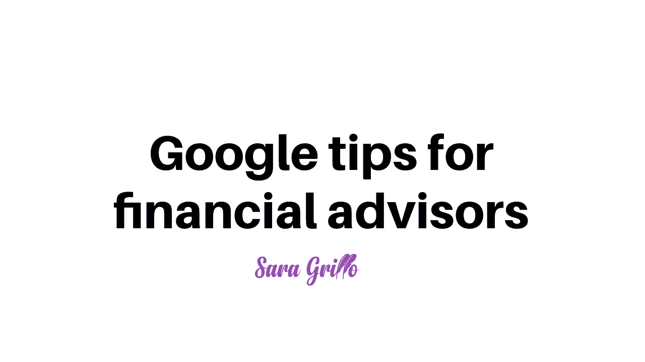 This blog discusses five Google tips for financial advisors.