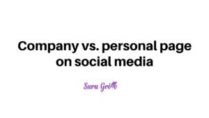 In this blog we discuss the use of company or personal pages on social media.